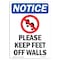 Signmission OSHA Notice, 7" Height, Please Keep Feet Off Walls Sign With Symbol, 7" X 5", Portrait OS-NS-D-57-V-17474 - alternate 1